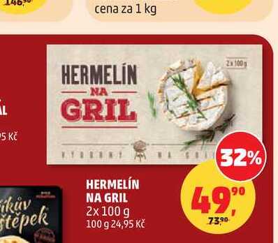 HERMELÍN NA GRIL 2x 100 g