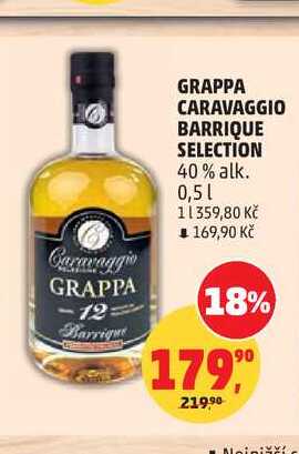 GRAPPA CARAVAGGIO BARRIQUE SELECTION 40% alk. 0,51