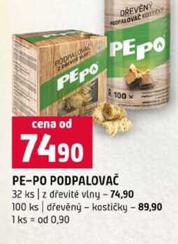 PE-PO PODPALOVAČ DREVENÝ OPALOVAČ KOSTI PEPO 100 32 ks 