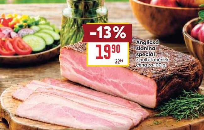 Anglická slanina speciál z pultu lahůdek cena za 100 g 