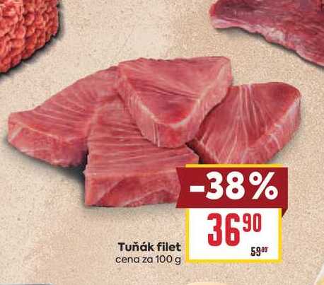 Tuňák filet cena za 100 g
