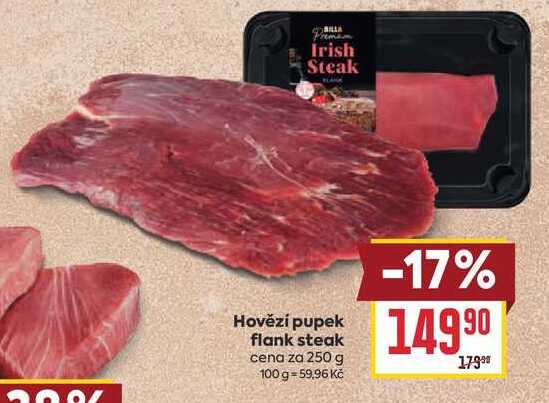 Hovězí pupek flank steak cena za 250 g 