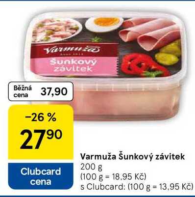 Varmuža Šunkový závitek, 200 g 