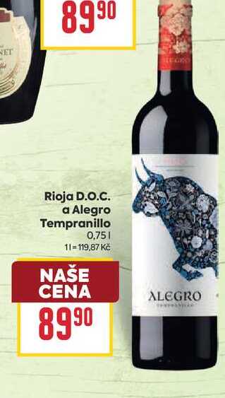 Rioja D.O.C. a Alegro Tempranillo 0,75l