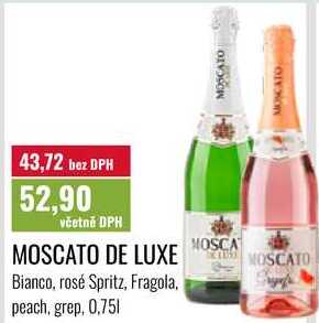 MOSCATO DE LUXE MOSCATO Bianco, rosé Spritz, Fragola, peach, grep, 0,751 MOSCATO MOSCATO 