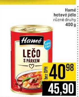 Hamé hotové jídlo různé druhy 400 g