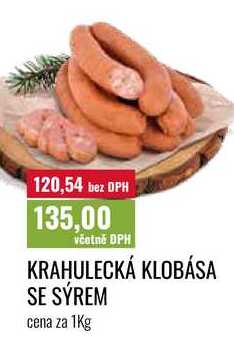 KRAHULECKÁ KLOBÁSA SE SÝREM cena za 1Kg