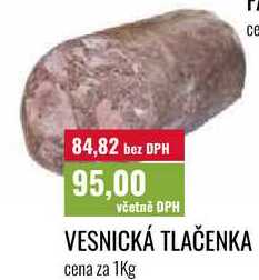 VESNICKÁ TLAČENKA cena za 1Kg