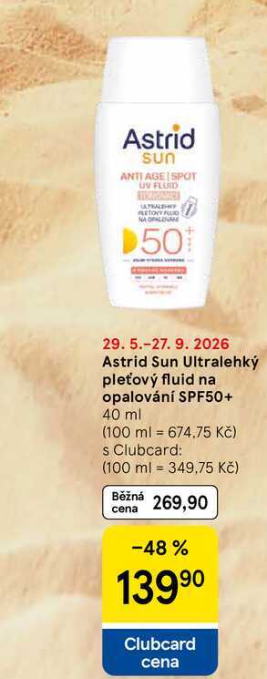 Astrid Sun Ultralehký pleťový fluid na opalování SPF50+, 40 ml 