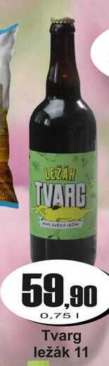 Tvarg ležák 11