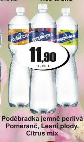 Poděbradka jemně perlivá Pomeranč, Lesní plody, Citrus mix 1,5 L