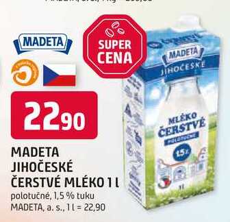 MADETA JIHOČESKÉ ČERSTVÉ MLÉKO 1l polotučné, 1,5 % tuku