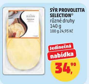 SÝR PROVOLETTA SELECTION různé druhy 140 g