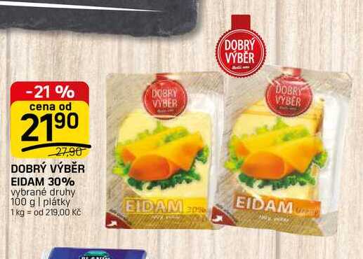 DOBRÝ VÝBĚR EIDAM 30% vybrané druhy 100 g | plátky
