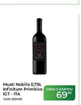 Musti Nobilis 0,75L Infinitum Primitivo CENAS KARTOU IGT-ITA