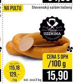 Slovenský salám točený 2 kg 100g