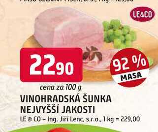 VINOHRADSKÁ ŠUNKA NEJVYŠŠÍ JAKOSTI 92% MASA 100g