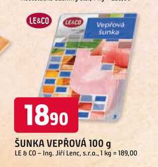LE & CO ŠUNKA VEPŘOVÁ 100 g