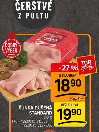 ŠUNKA DUŠENÁ STANDARD 100g