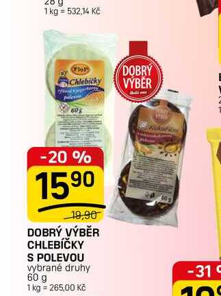 DOBRÝ VÝBĚR CHLEBÍČKY S POLEVOU vybrané druhy 60 g