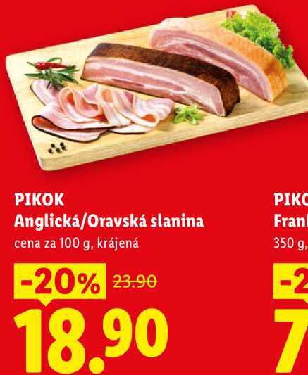 PIKOK Anglická/Oravská slanina, cena za 100 g