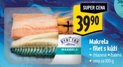Makrela - filet s kůží, cena za 100 g 