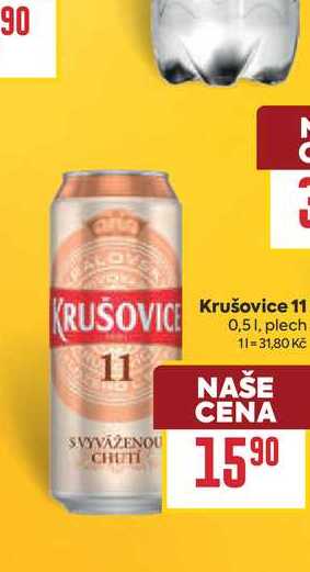 Krušovice 11 0,51, plech
