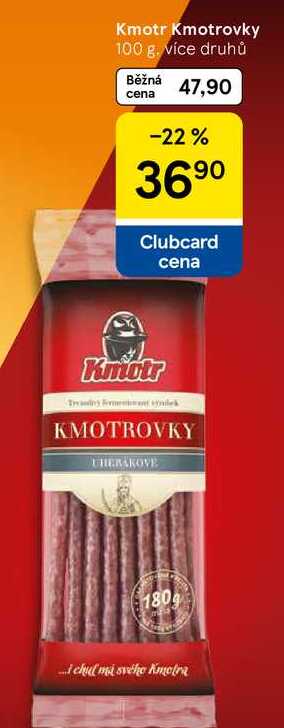 Kmotr Kmotrovky, 100 g, více druhů