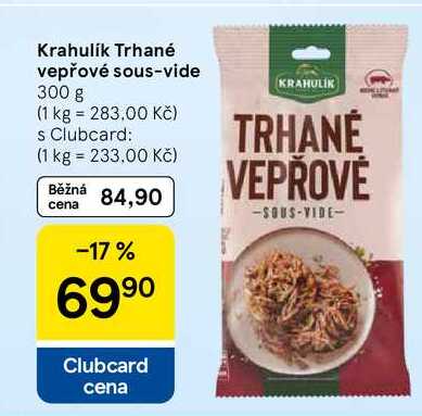 Krahulik Trhané vepřové sous-vide, 300 g 