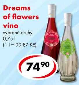 Dreams of flowers víno, 0,75 l