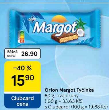 Orion Margot Tyčinka, 80 g