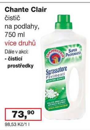 Chante Clair čistič na podlahy, 750 ml více druhů