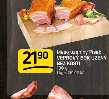 Maso uzeniny Písek VEPŘOVÝ BOK UZENÝ BEZ KOSTI 100g