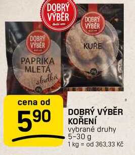 DOBRÝ VÝBĚR KOŘENÍ vybrané druhy 5-30g