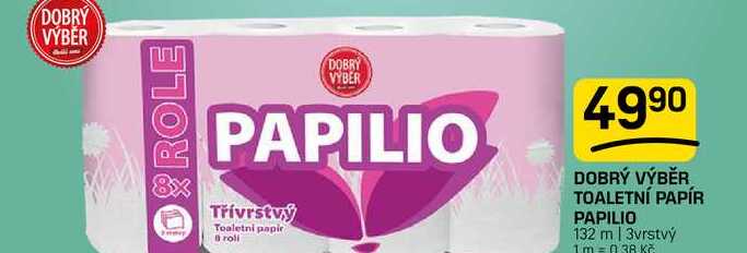 DOBRÝ VÝBĚR TOALETNÍ PAPÍR PAPILIO 132m