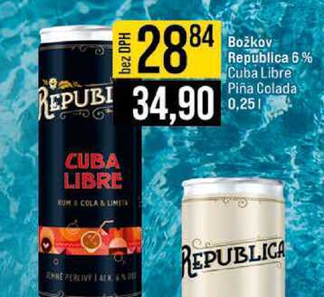 Božkov Republica 6% Cuba Libre Piña Colada 0,25l