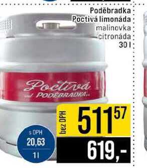 Poděbradka Poctivá limonáda malinovka citronáda 30l