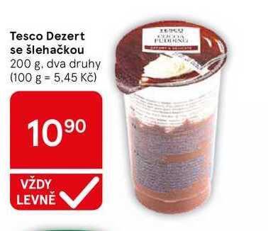 Tesco Dezert se šlehačkou, 200 g, dva druhy  