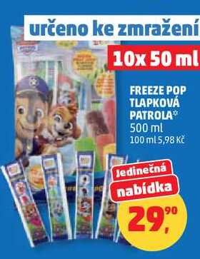 FREEZE POP TLAPKOVÁ PATROLA, 500 ml  