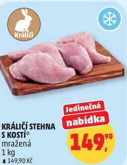 KRÁLIČÍ STEHNA S KOSTÍ mražená, 1 kg 