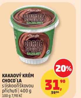 KAKAOVÝ KRÉM CHOCO'LA s lískooříškovou příchutí, 400 g   