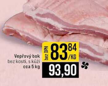 Vepřový bok bez kosti, s kůží cca 5 kg 1kg
