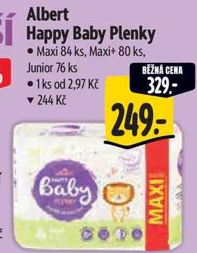 Albert Happy Baby Plenky, Maxi 84 ks, Maxi+ 80 ks, Junior 76 ks