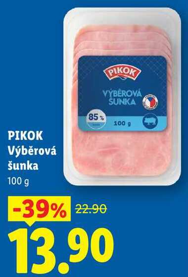 PIKOK Výběrová šunka, 100 g