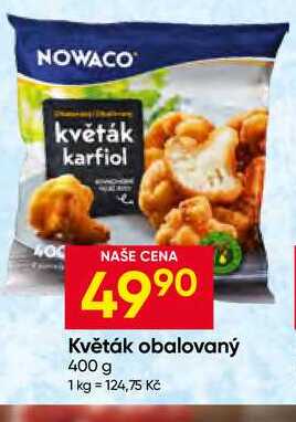 NOWACO Květák obalovaný 400 g 