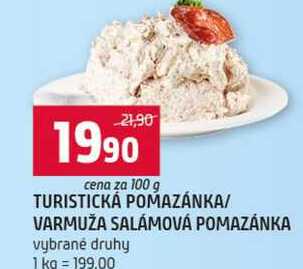 TURISTICKÁ POMAZÁNKA VARMUŽA SALÁMOVÁ POMAZÁNKA vybrané druhy