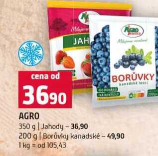AGRO 350 g Jahody 200 g Borůvky kanadské 