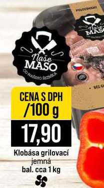 Klobása grilovací jemná bal. cca 1 kg 100g