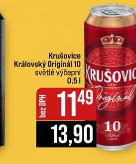 Krušovice Královský Originál 10 světlé výčepní 0,5l