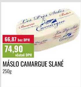 MÁSLO CAMARGUE SLANÉ 250g  v akci